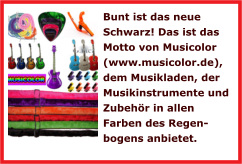 Bunt ist das neue Schwarz! Das ist das Motto von Musicolor (www.musicolor.de), dem Musikladen, der Musikinstrumente und Zubehr in allen Farben des Regen-bogens anbietet.
